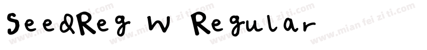 SeedReg W00 Regular字体转换